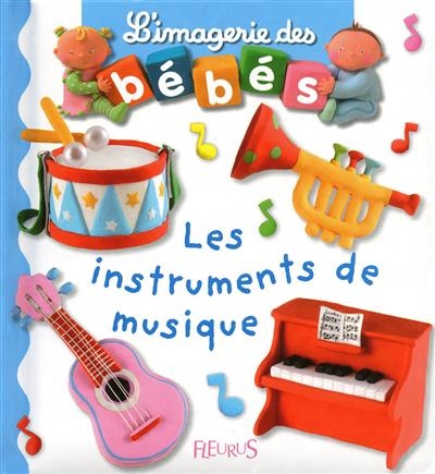 instruments de musique (Les) | Beaumont, Emilie