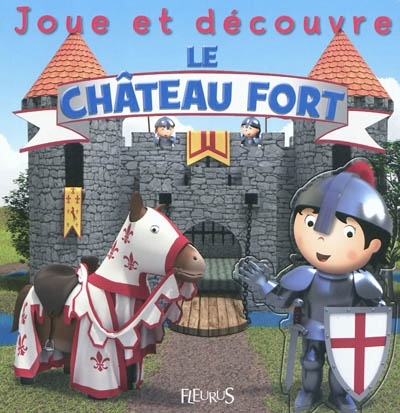 château fort (Le) | Beaumont, Emilie