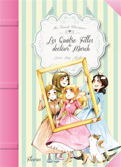 Quatre filles du docteur March (Les) | Alcott, Louisa May