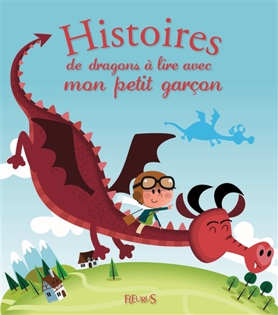 Histoires de dragons à lire avec mon petit garçon | Gausseron, Élisabeth