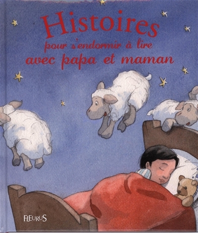 Histoires pour s'endormir à lire avec papa et maman | Minime, Alix
