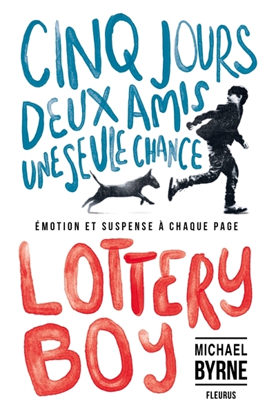 Lottery boy | Byrne, Michael