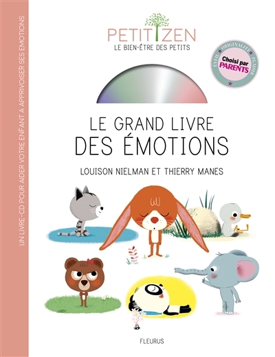 Petit zen - Le grand livre des émotions | Nielman, Louison