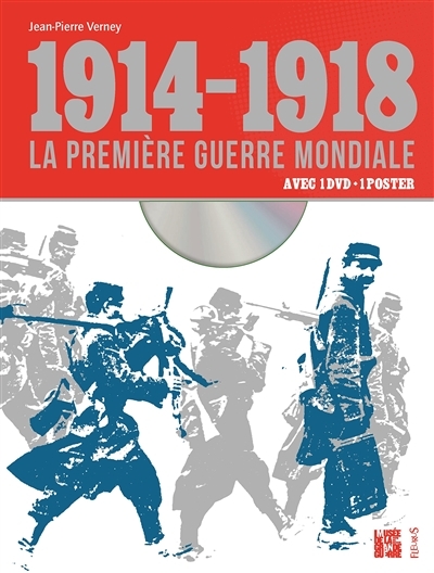 Première Guerre mondiale (La) | Verney, Jean-Pierre