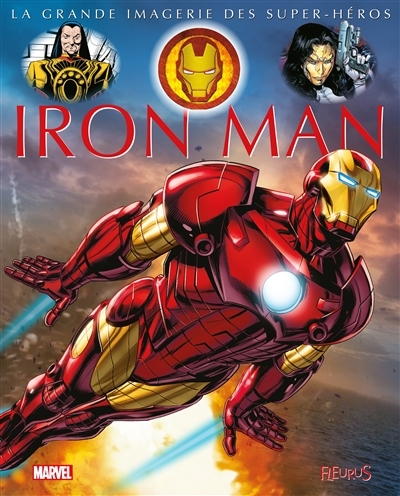La grande imagerie des super-héros - Iron Man | Boccador, Sabine
