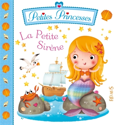 Petites Princesses T.05 - La petite sirène  | Beaumont, Emilie