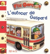 P'tit Garçon T.28 - L'autocar de Gaspard | Nesme, Alexis