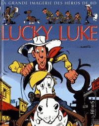 La grande imagerie des héros de BD - Lucky Luke | Boccador, Sabine