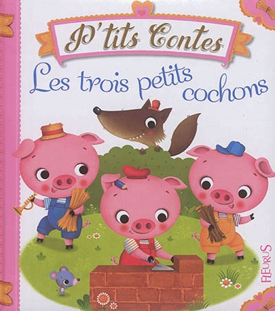 trois petits cochons (Les) | Bélineau, Nathalie