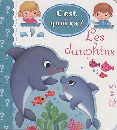 dauphins (Les) | Bélineau, Nathalie