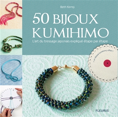 50 bijoux kumihimo | Kemp, Beth