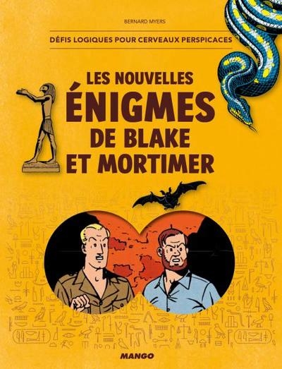 Les nouvelles énigmes de Blake et Mortimer | Myers, Bernard