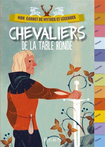 Mon carnet de mythes et légendes - Chevaliers de la Table ronde | Clavel, Fabien