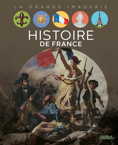 La grande imagerie - Histoire de France | Deraime, Sylvie