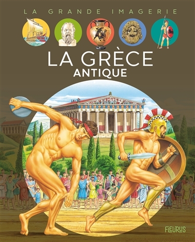 La grande imagerie - La Grèce antique | Baussier, Sylvie