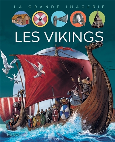 La grande imagerie - Vikings (Les) | Beaumont, Jacques