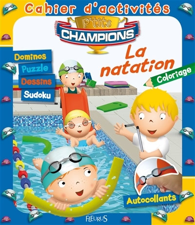 P'tits champions - La natation  | Clair, Agathe
