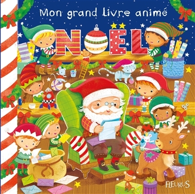 Noël - Mon Grand Livre Animé | Bélineau, Nathalie