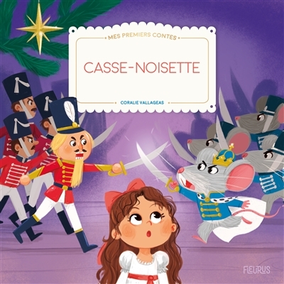 Mes premiers contes : Casse-Noisette | Vallageas, Coralie