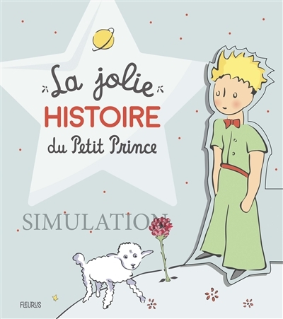 jolie histoire du Petit Prince (La) | 