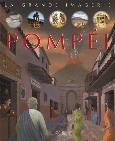 La grande imagerie - Pompéi | Demaegd, Arnaud
