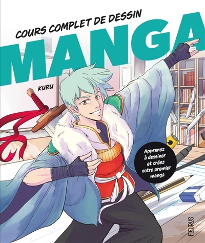 Cours complet de dessin manga | Kuru