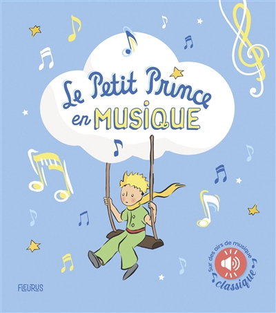 Petit Prince en musique (Le) | Saint-Exupéry, Antoine de