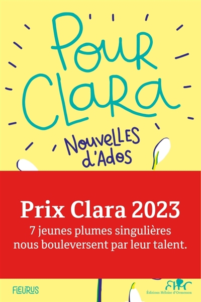 Pour Clara : nouvelles d'ados : prix Clara 2023 | 