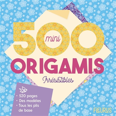 500 mini origamis irrésistibles ! | Jezewski, Mayumi