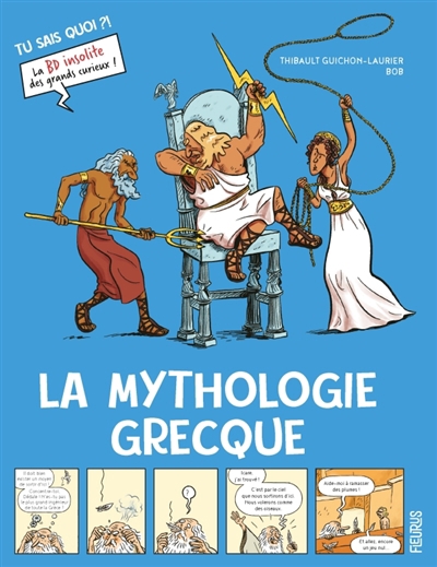 Tu sais quoi ?! - La mythologie grecque | Guichon, Thibault (Auteur) | Bob (Illustrateur)