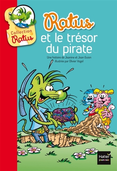 Ratus T.11 - Ratus et le trésor du pirate | Guion, Jeanine