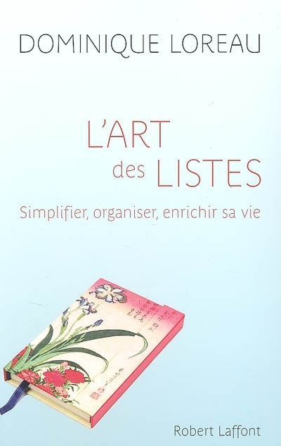 Art des listes (L') | Loreau, Dominique