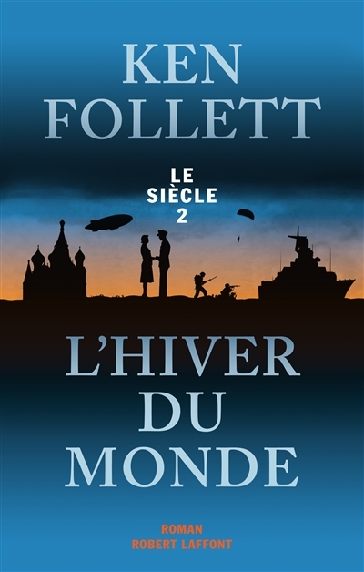 Siècle (Le) T.02 - Hiver du monde (L') | Follett, Ken