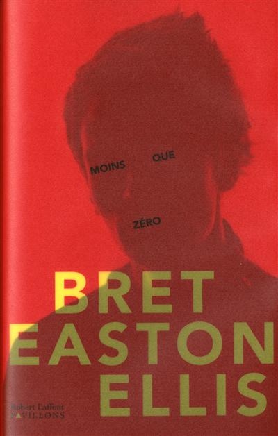 Moins que zéro | Ellis, Bret Easton