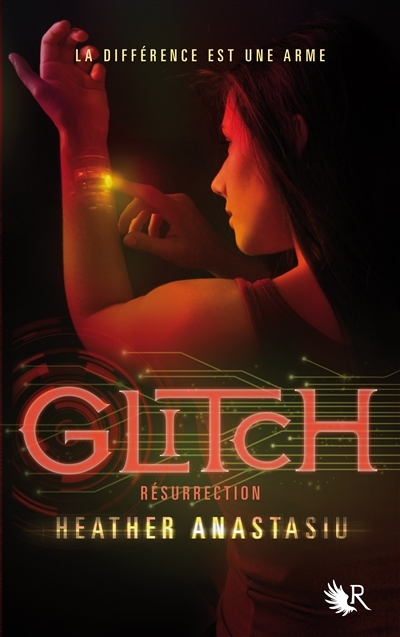 Glitch T.02 - Résurrection | Anastasiu, Heather