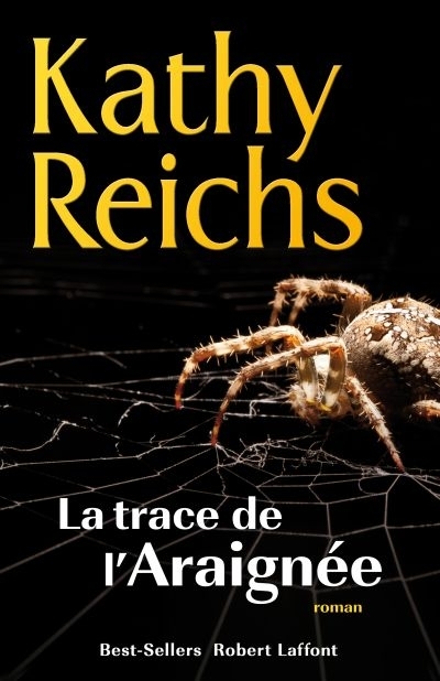 trace de l’araignée (La) | Reichs, Kathy