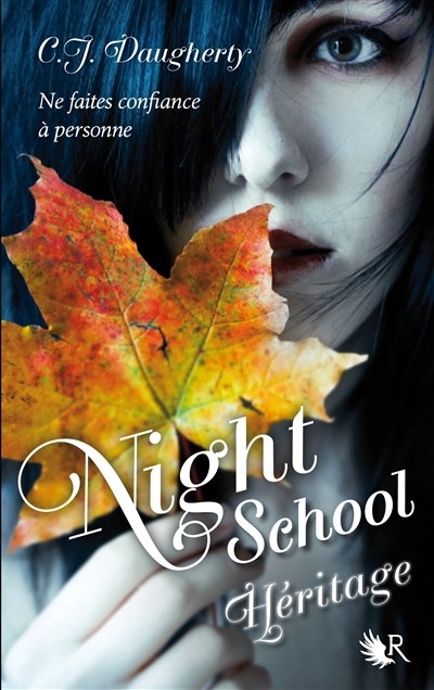 Night School T.02 - Héritage | Daugherty, C.J.