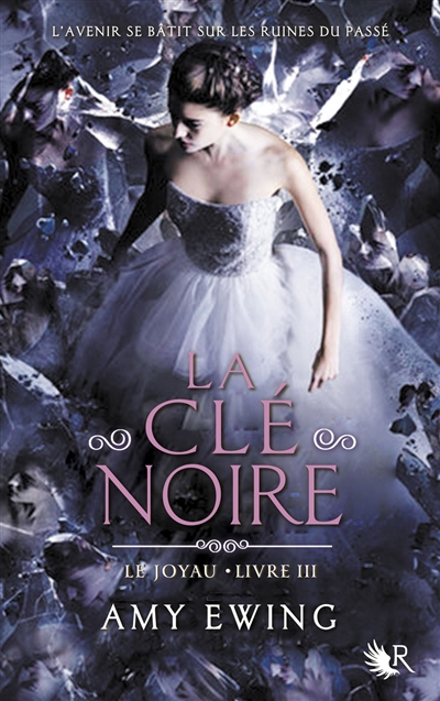 Le Joyau T.03 - Clé Noire (La)  | Ewing, Amy