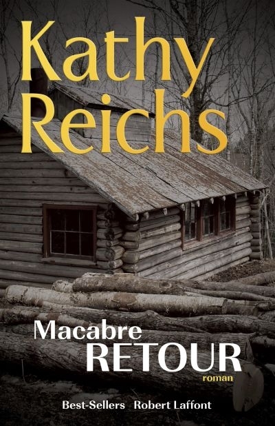 Macabre retour  | Reichs, Kathy