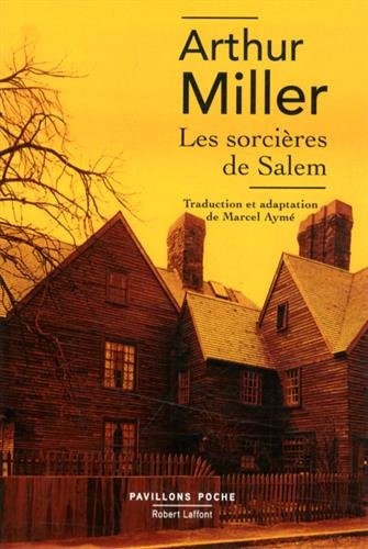 sorcières de Salem (Les) | Miller, Arthur