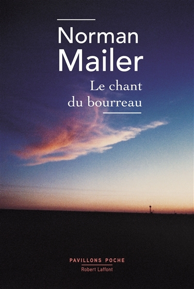 chant du bourreau (Le) | Mailer, Norman
