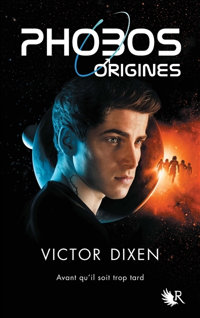 Phobos - Origines | Dixen, Victor