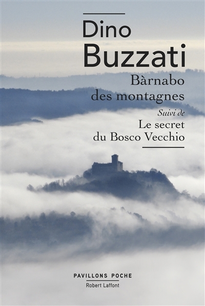 Barnabo des montagnes - Le secret du Bosco Vecchio  | Buzzati, Dino