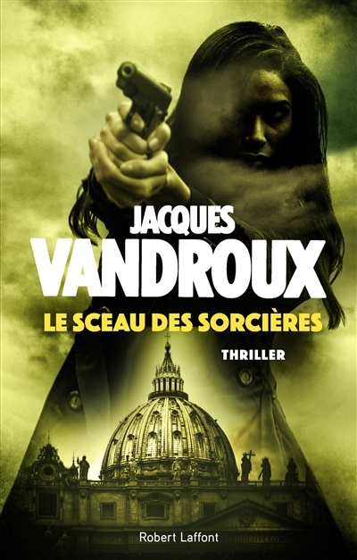 sceau des sorcières (Le) | Vandroux, Jacques
