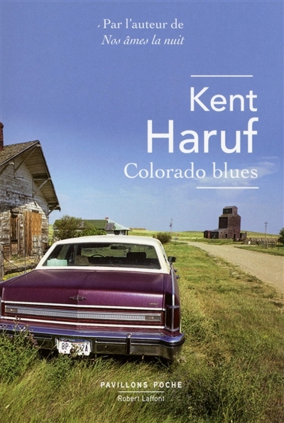 Colorado blues | Haruf, Kent