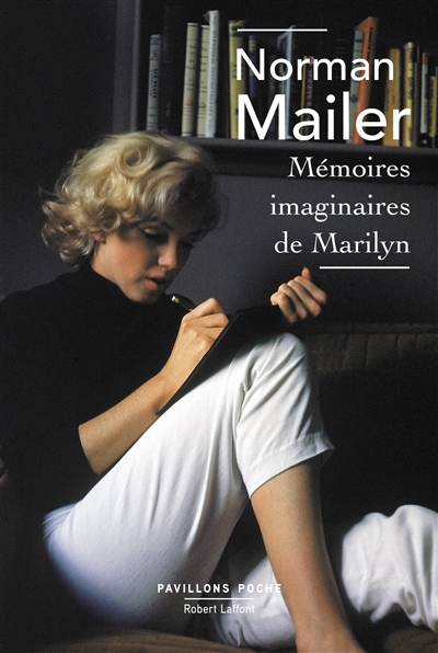 Mémoires imaginaires de Marilyn | Mailer, Norman