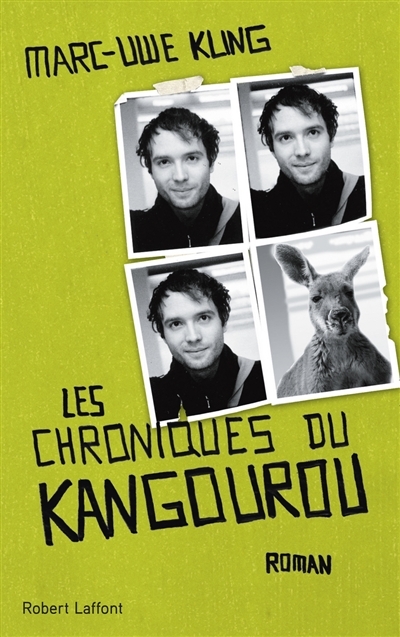 Chroniques du Kangourou (Les) | Kling, Marc-Uwe