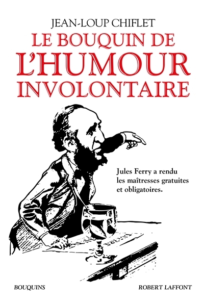 bouquin de l'humour involontaire (Le) | Chiflet, Jean-Loup
