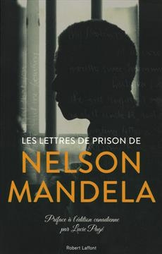Lettres de prison de Nelson Mandela (Les) | Mandela, Nelson