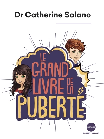 grand livre de la puberté (Le) | Solano, Catherine